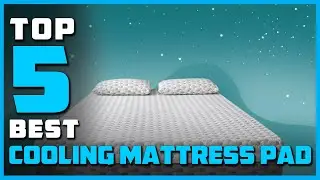 Best Cooling Mattress Pads in 2026 - Top 5 Review | Our Recommended