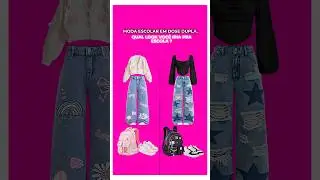Moda escolar em dose dupla #garota #escola #roupa #estudos #menina #look  #youtubeshorts #shorts