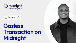 Midnight for Developers: Gasless transaction with Midnight - DUST Sponsorship on Midnight