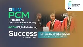 Success Story : Professional Certificate in Marketing (SLIM-PCM) and ACIDM Digital Marketing | ACIDM