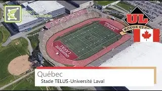 Stade TELUS-Universit&eacute; Laval (Qu&eacute;bec) ● Universit&eacute; Laval ● 2016