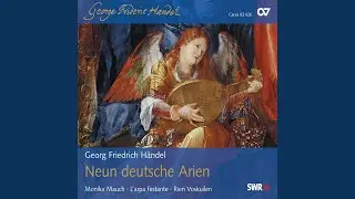 Handel: 9 German Arias - No. 3 S&uuml;&szlig;er Blumen Ambraflocken, HWV 204