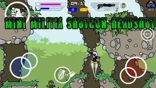 mini militia shotgun headshot and tips