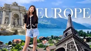 EUROPE TRIP HIGHLIGHTS | Switzerland, Italy, France