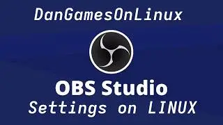 HOW TO - OBS settings on LINUX
