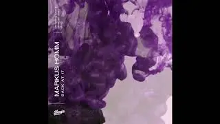Markus Homm &lsquo;Back At It&rsquo; - Kenja Records [teaser video]