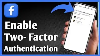 STOP HACKERS NOW! How to Enable Facebook Two-Factor Authentication (MUST WATCH!)