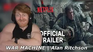 ВОЕННАЯ МАШИНА | Официальный трейлер | Netflix - Алан Ритчсон &bull; Реакция