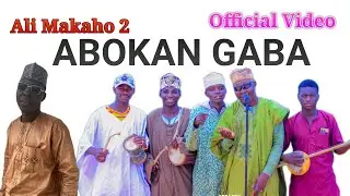 Ali Makaho 2 Abokan Gaba Official video 