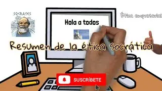 Resumen de la ética socrática (ética)