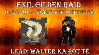 WvW - Gildenraid - Drakkar See - 04.08.2014