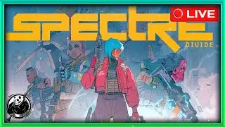 🔴 Live - Is Spectre Divide Dead? - Spectre Divide Ranked Best Settings