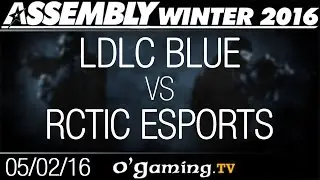 LDLC Blue vs RCTIC Esports - Assembly Winter 2016 - Group Stage