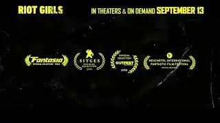 RIOT GIRLS Official Trailer (2019)
