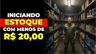 Como começar  um Estoque de Sobrevivência com MENOS de R$20! (Comece HOJE!)