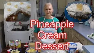Pineapple Cream Dessert  --  No Bake  --  Very Delicious