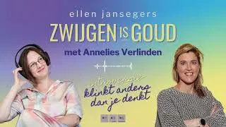 Zwijgen is goud podcast met Annelies Verlinden - over sereniteit in de Wetstraat