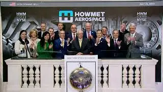Howmet Aerospace (NYSE: HWM) The Opening Bell&reg;