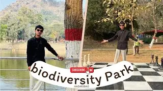Hazaribagh ka Hidden Gem 🌿 | Biodiversity Park Full Tour #dailyvlog #youtube #hazaribagh #park 