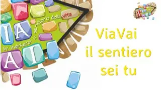 ViaVai il sentiero sei Tu