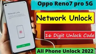 Oppo Reno 7 Pro 5G network Unlock 16 digit code || Oppo network unlock 16 digit