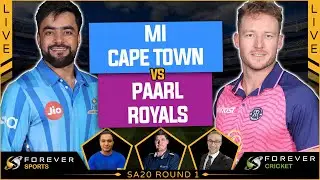 MI CAPE TOWN VS PAARL ROYALS LIVE! | SA20 Live Watchalong | Forever Cricket