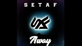 SetAF - Away (Official Visuals)