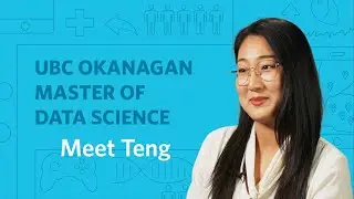 Teng Li on how her experience at MDS Okanagan has set her apart from other data scientists