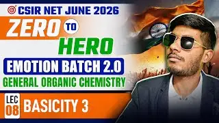 Basicity 3 | General Organic Chemistry | CSIR NET Chemistry Science June 2026 | IFAS