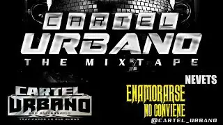 22 - Nevets - Enamorarse No Conviene (Prod. By Saga Neutron)