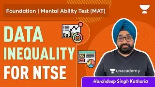 Data Inequality For NTSE  | Mental Ability Test | Foundation | Harshdeep Kathuria | Unacademy