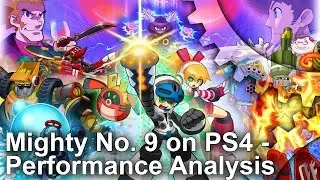 Mighty No. 9: PS4 Gameplay Frame-Rate Test
