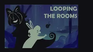 Looping the Rooms - Animation Meme (OCs)