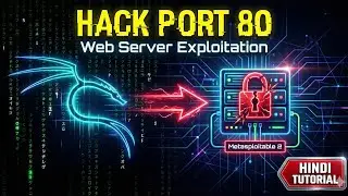How to Hack Metasploitable 2 Port 80? | Web Server Exploitation in Hindi (Step-by-Step)
