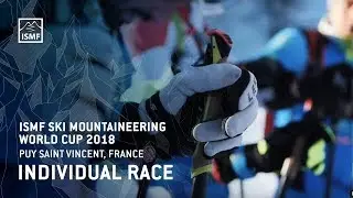 Highlights Individual Race | Puy Saint Vincent, France | ISMF Ski Mountaineering World Cup 2018