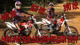 Mon avis sur les BETA 2019 480 390 & 350 rr