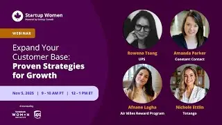Startup Women 2025 | Expand Your Customer Base: Proven Strategies for Growth