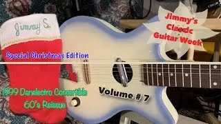 Классика | Неделя винтажной гитары | Том 7 | Переиздание Danelectro Convertible 1999 года
