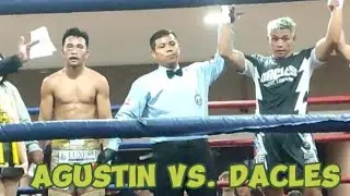 Dan Dacles Vs. Michael Agustin 