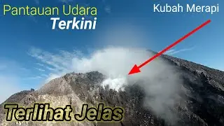 🔴 KONDISI GUNUNG MERAPI PANTAUAN DARI BUNKER KALIADEM SLEMAN NGERI PENERBANGAN KALI INI❗