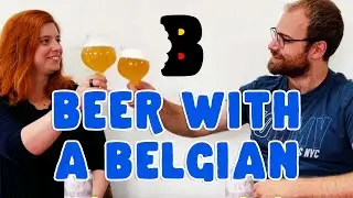 Conversations with a Belgian about national pride, frituurs, and beer! // Beer with a Belgian