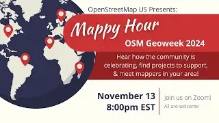 OpenStreetMap US Mappy Hour: OSM in Education