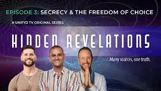 Secrecy and the Freedom of Choice // Hidden Revelations 03