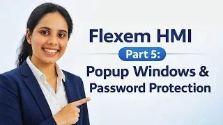 Flexem HMI Part 5: Popup Windows & Password Protection