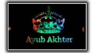 Ayub Akhter | Colourful Name Video Editing | Art Video Editing | Kinemaster Tutorial | Tech Ki Awaz