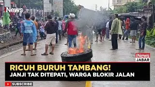 🔥 Demo Buruh Tambang Pasca Penutupan Tambang Berujung Chaos di Cigudeg | iNews Jabar