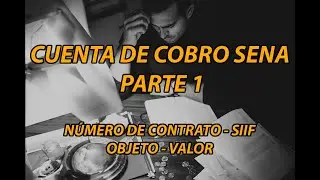 Cuenta de cobro SENA (Parte1: Informe mensual de ejecucui&oacute;n contractual)