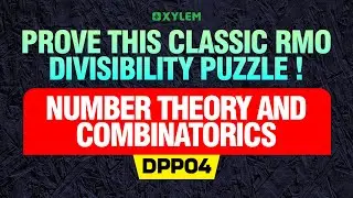 RMO 1998 Number Theory Problem on Primes and Divisibility by 6 | Xylem Maths Olympiad