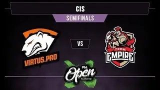 VP vs Empire Game 2 - PGL Bucharest CIS Qual. Semifinals -@Mikelorus