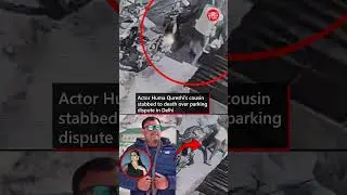Actor Huma Qureshi&rsquo;s cousin stabbed to death in Delhi parking dispute